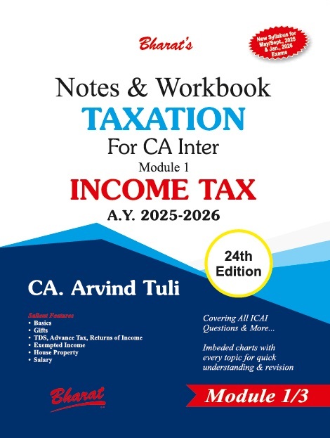 Notes & Workbook TAXATION For CA Inter Module 1 INCOME TAX